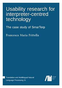 Usability research for interpreter-centred technology: The case study of SmarTerp