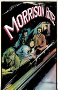 Morrison Hotel: Graphic Novel