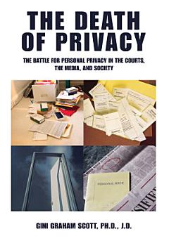 The Death of Privacy