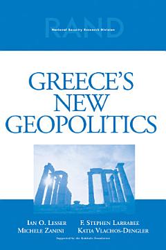 Greece\'s New Geopolitics