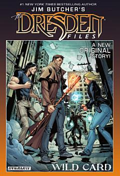 Jim Butcher\'s The Dresden Files: Wild Card