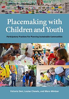 Placemaking with Children and Youth