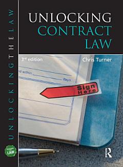 Unlocking Contract Law, Third Edition