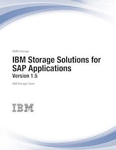 IBM Storage Solutions for SAP Applications Version 1.4