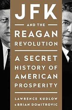 JFK and the Reagan Revolution