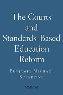 The Courts and Standards Based Reform