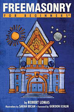 Freemasonry For Beginners