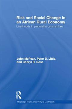 Risk and Social Change in an African Rural Economy