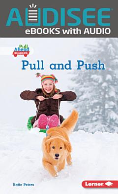 Pull and Push