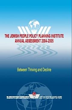 The Jewish People Policy Planning Institute Planning Assessment, 2004-2005