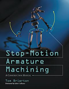 Stop-Motion Armature Machining