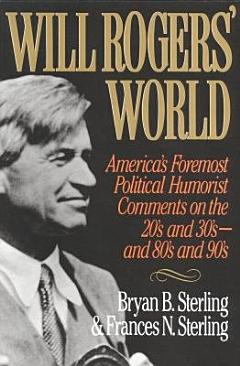 Will Rogers\' World