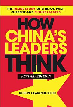 How China\'s Leaders Think