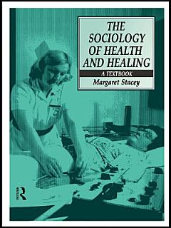 The Sociology of Health and Healing