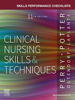 Skills Performance Checklists for Clinical Nursing Skills & Techniques - E-Book