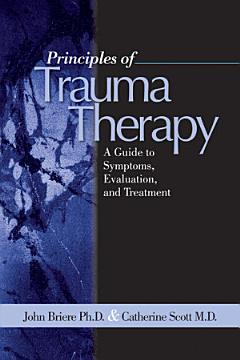 Principles of Trauma Therapy