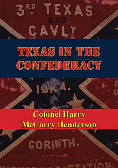 Texas In The Confederacy