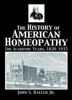 The History of American Homeopathy