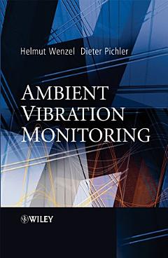 Ambient Vibration Monitoring