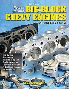 How to Rebuild Big-Block Chevy Engines, 1991-2000 Gen V & Gen VIHP1550