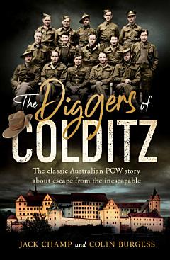 The Diggers of Colditz