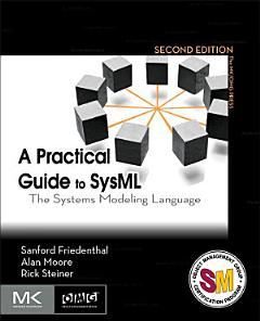 A Practical Guide to SysML