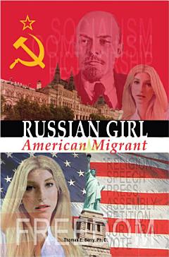 Russian Girl-American Migrant