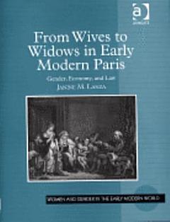 From Wives to Widows in Early Modern Paris