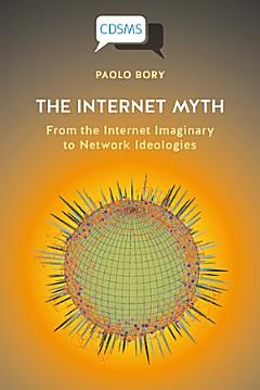 The Internet Myth