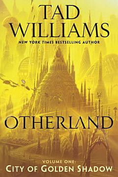 Otherland: City of Golden Shadow