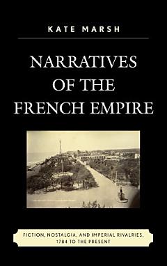 Narratives of the French Empire