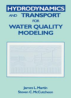 Hydrodynamics and Transport for Water Quality Modeling