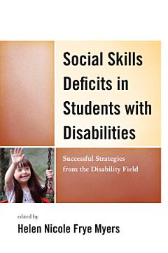 Social Skills Deficits in Students with Disabilities