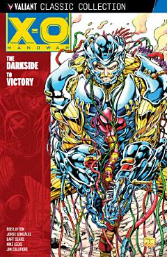 X-O Manowar: The Darkside to Victory