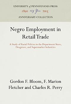 Negro Employment in Retail Trade