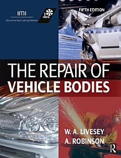 The Repair of Vehicle Bodies