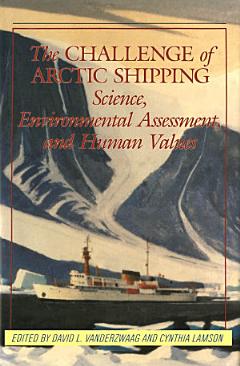 Challenge of Arctic Shipping