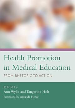 Health Promotion in Medical Education