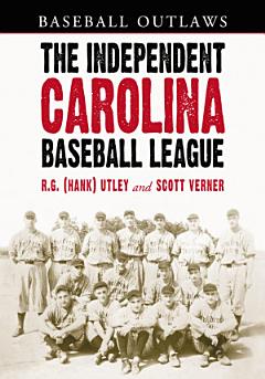 The Independent Carolina Baseball League, 1936Ð1938