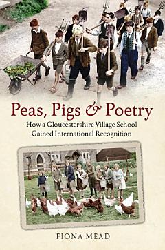 Peas, Pigs and Poetry