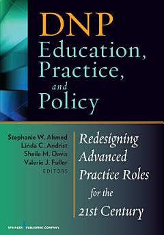 DNP Education, Practice, and Policy