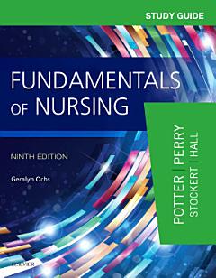 Study Guide for Fundamentals of Nursing - E-Book