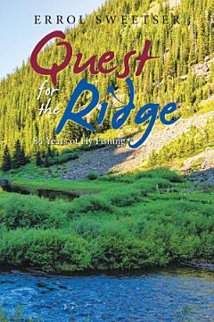 Quest for the Ridge