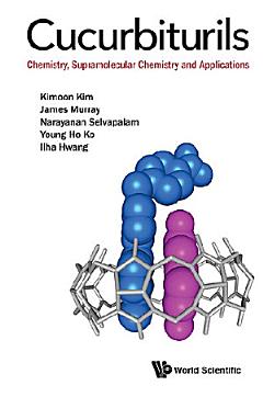 Cucurbiturils: Chemistry, Supramolecular Chemistry And Applications