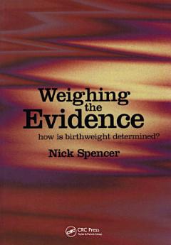 Weighing the Evidence