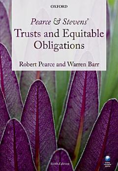 Pearce & Stevens\' Trusts and Equitable Obligations