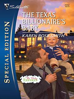 The Texas Billionaire\'s Baby