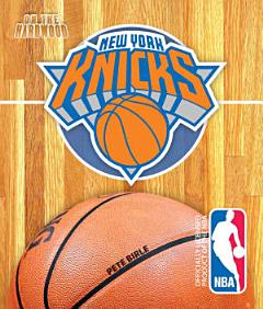 On the Hardwood: New York Knicks