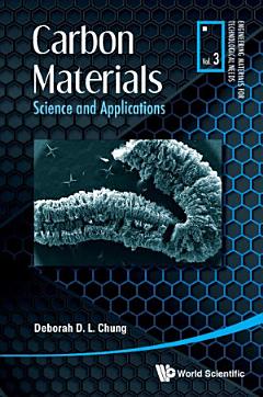 Carbon Materials: Science And Applications