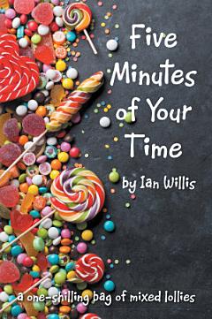 Five Minutes of Your Time